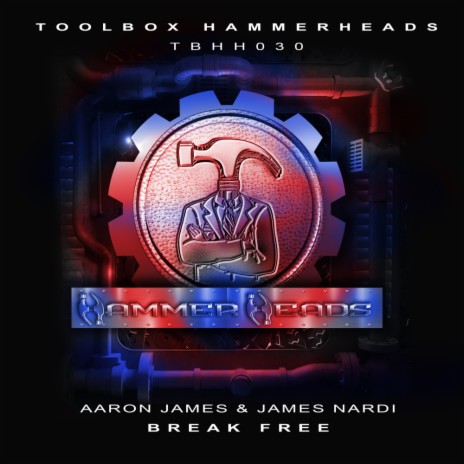 Break Free (Original Mix) ft. James Nardi | Boomplay Music
