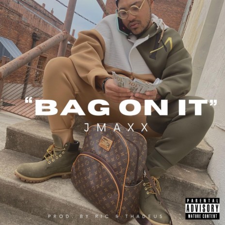 Bag On It | Boomplay Music