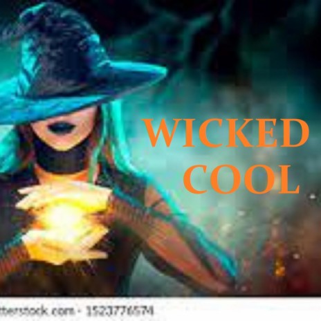 WICKED COOL | Boomplay Music