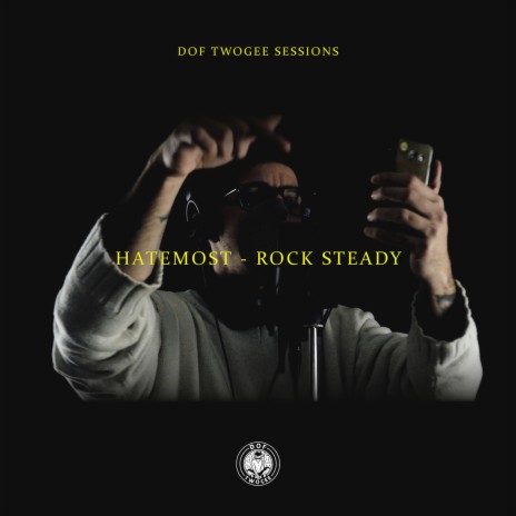 Rock Steady ft. Hatemost | Boomplay Music