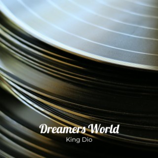 Dreamers World
