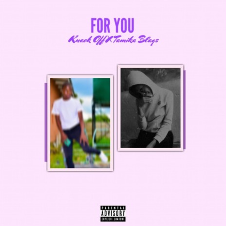 For You ft. Tamika Blaqs | Boomplay Music