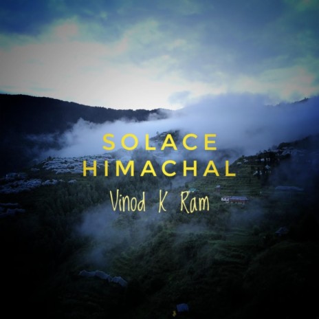 Solace Himachal | Boomplay Music