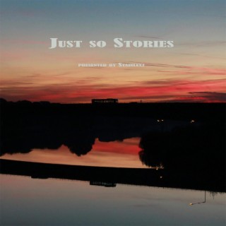 Just So Stories