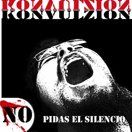 No Pidas El Silencio | Boomplay Music