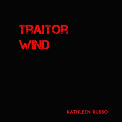 Traitor Wind