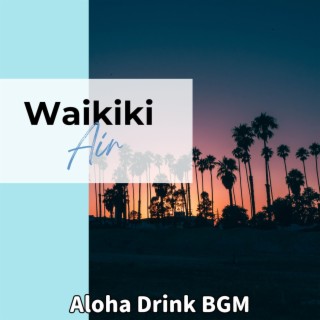 Aloha Drink Bgm
