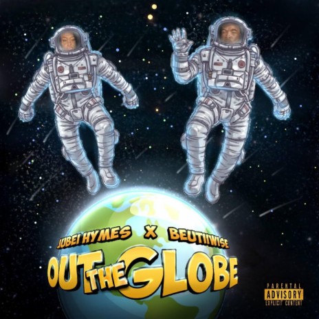 Out The Globe ft. Beutii Wise