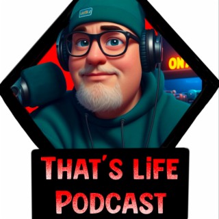 That’s Life Podcast with Liquidshano
