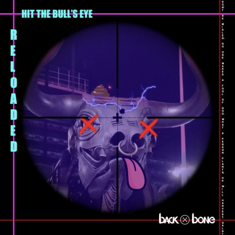 Hit The Bull's Eye (reloaded)