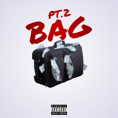 BAG Pt. 2 | Boomplay Music