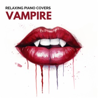 Vampire (Piano Version)