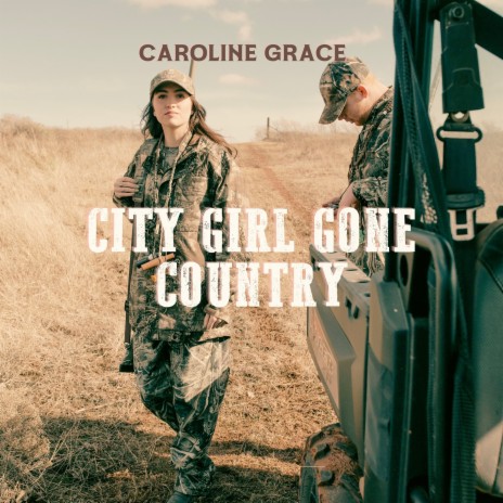 City Girl Gone Country | Boomplay Music