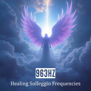 963Hz Ascension: Unlocking Higher Frequency Consciousness