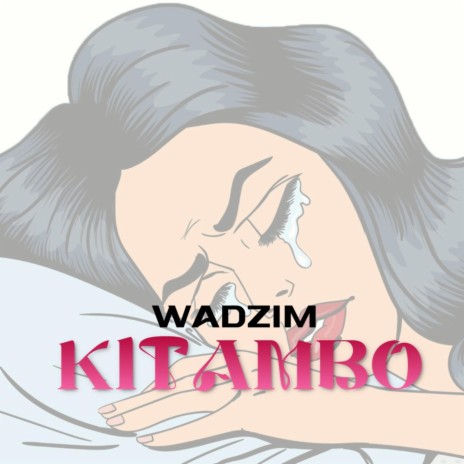 Kitambo | Boomplay Music