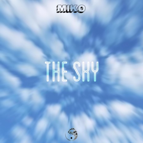 The Sky | Boomplay Music