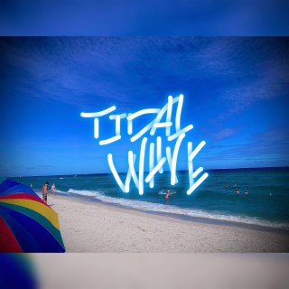 Tidal Wave