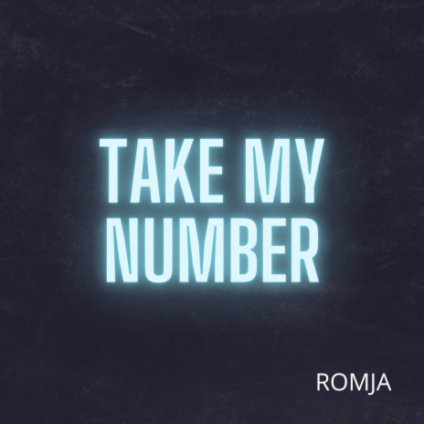Take My Number | Boomplay Music