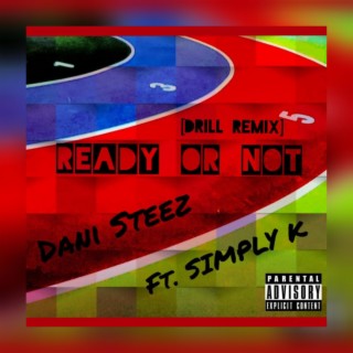 Ready or Not (Drill Remix)