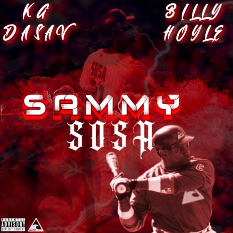 SAMMY SOSA ft. Billy Hoyle | Boomplay Music