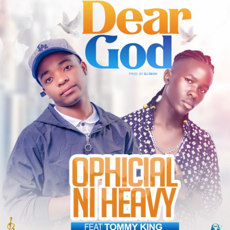 Dear God ft. Tommy King | Boomplay Music
