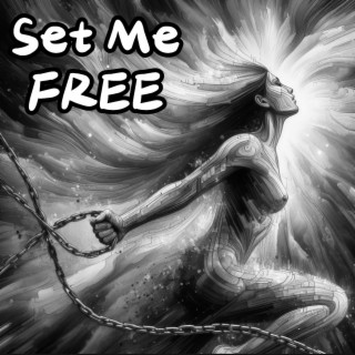 Set Me Free (Kirimix)