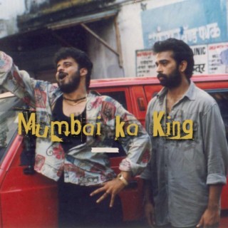 Mumbai Ka King