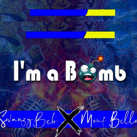 I'm A Bomb
