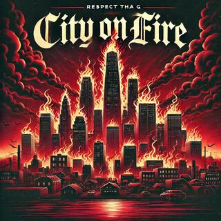 CITY ON FIRE