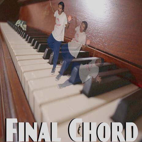 Final Chord | Boomplay Music