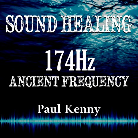 Sound Healing 174Hz Ancient Frequency 03 | Boomplay Music