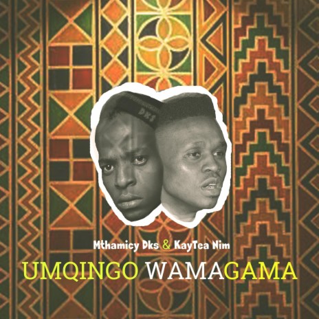 Umqingo Wamagama ft. KayTea Nim | Boomplay Music