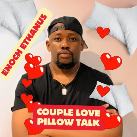 Couple Love Pillow Talk | Boomplay Music