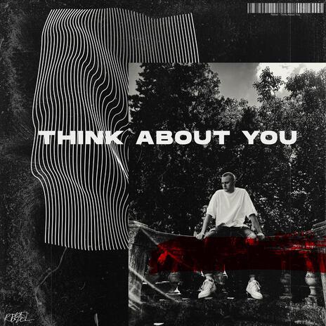 Think About You | Boomplay Music