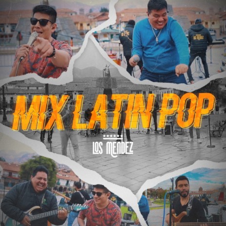 Mix Latin Pop