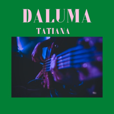 Daluma | Boomplay Music