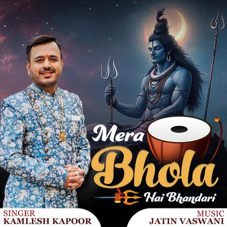 Mahdeva Shambu Bhola Bhandri | Boomplay Music