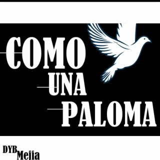 COMO UNA PALOMA