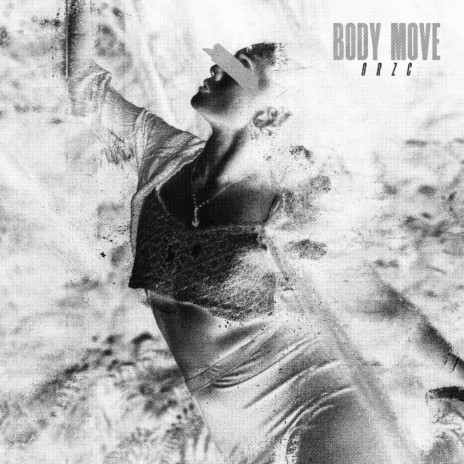 BODY MOVE | Boomplay Music
