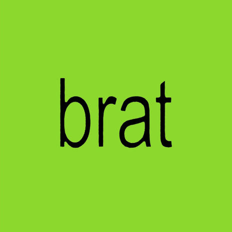 Brat | Boomplay Music