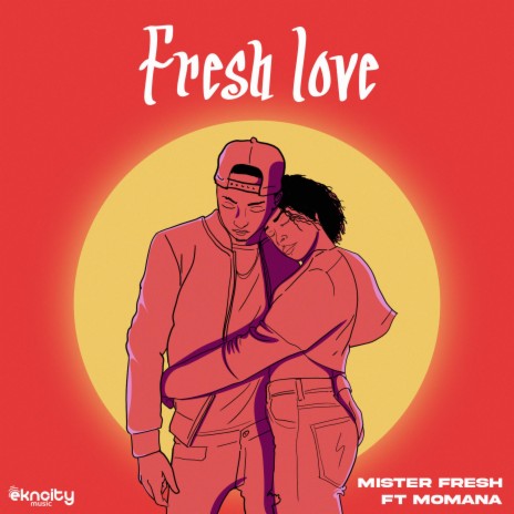 Fresh Love ft. Momana