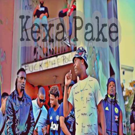 Kexa Pake ft. Oscar KBA, Zé Pikeno KBA & Tchapo KBA | Boomplay Music