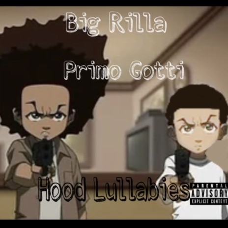 Hood Lullabies ft. Big Rilla | Boomplay Music