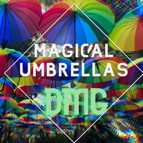 Magical Umbrellas | Boomplay Music