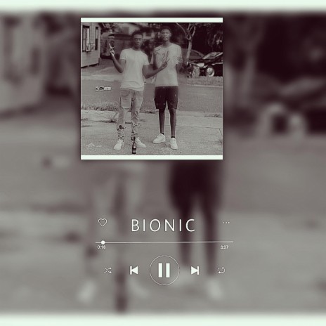Bionic | Boomplay Music