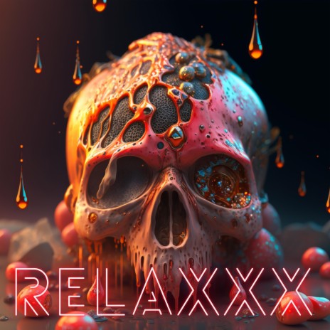 RELAXXX | Boomplay Music