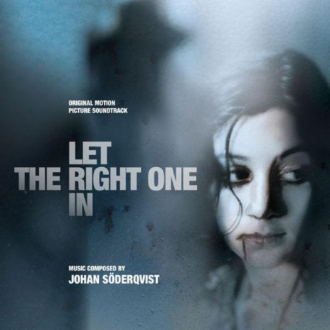 Let the Right One In | Boomplay Music