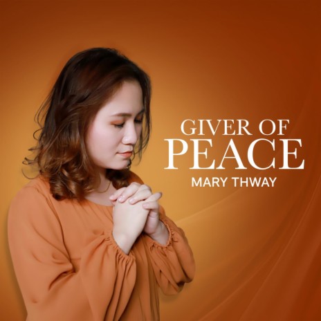 Giver of Peace | Boomplay Music