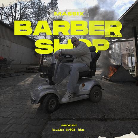 Barbershop ft. kevo2xt | Boomplay Music