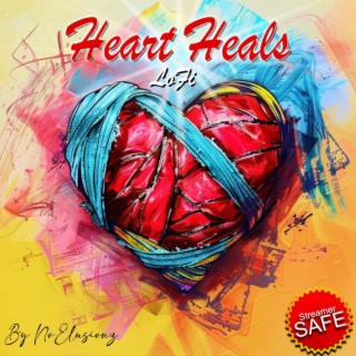 Heart Heals (DMCA SAFE FOR CREATORS, VISION BOARD MUSIC)